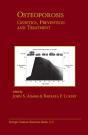 Osteoporosis: Genetics, Prevention And Treatment - Preview