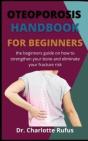 Osteoporosis Handbook For Beginners - Preview