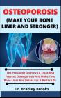Osteoporosis (Make Your Bone Stronger) - Preview
