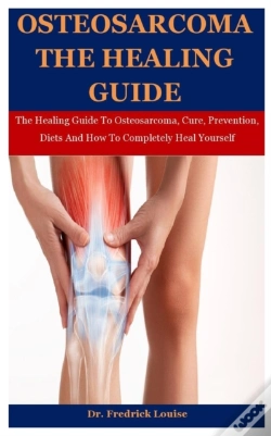 Capa do artigo Osteosarcoma The Healing Guide