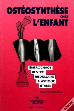 Capa do artigo Osteosynthese De L Enfant Par Embrochage Ce