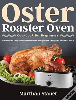 Capa do artigo Oster Roaster Oven Cookbook For Beginners