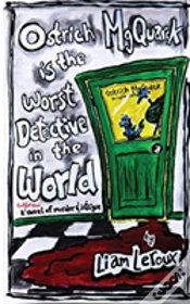 Capa do artigo Ostrich Mgquarck Is The Worst Detective In The World