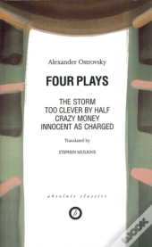 Ostrovsky: Four Plays