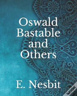 Capa do artigo Oswald Bastable And Others