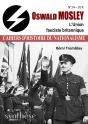 Oswald Mosley. L'Union Fasciste Britannique - Preview