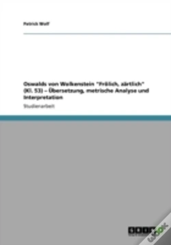 Capa do artigo Oswalds Von Wolkenstein "Fraã‚Â¶Lich, Zaã‚Â¤Rtlich" (Kl. 53) Aã¢Â€Šâ¬"  Aã…Â€Œbersetzung, Metrische Analyse Und Interpretation