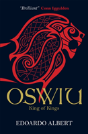 Oswiu: King Of Kings - Preview