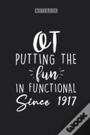 Ot Putting The Fun In Functional Since 1917