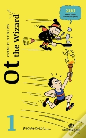 Ot The Wizard - The Comic Strips