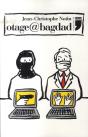 Otage @ Bagdad - Preview