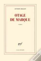 Otage De Marque
