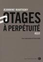 Otages À Perpétuité - Preview