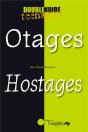 Otages / Hostages - Preview