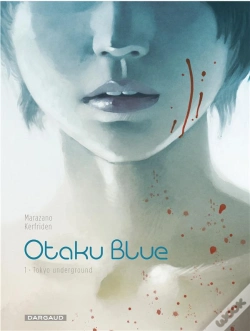 Capa do artigo Otaku Blue Tome 1 ; Tokyo Underground