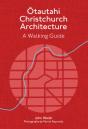 Otautahi Christchurch Architecture Â€” Revised Edition - Preview