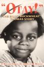 "Otay!" - The Billy "Buckwheat" Thomas Story - Preview