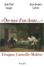 Ôte-Moi D'Un Doute... L'Énigme Corneille-Molière - Preview
