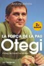 Otegi, La Força De La Pau - Preview