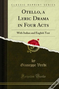 Capa do artigo Otello, A Lyric Drama In Four Acts