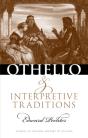 Othello And Interpretive Traditions - Preview