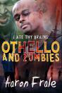 Othello And Zombies - Preview