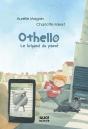 Othello : Le Brigand Du Passé - Preview