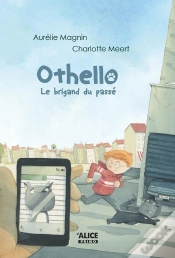 Capa do artigo Othello : Le Brigand Du Passé