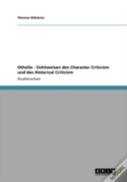 Capa do artigo Othello - Sichtweisen Des Character Criticism Und Des Historical Criticism