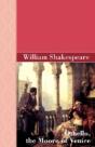 Othello, The Moore Of Venice - Preview