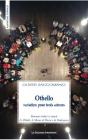 Othello (Variation Pour Trois Acteurs) - Preview