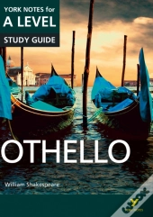 Othello: York Notes For A-Level (Ebook)