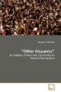 "Other Hispanics" - Preview