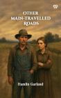 Other Main-Travelled Roads - Preview
