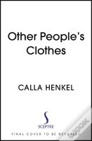 Other People'S Clothes