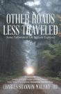 Other Roads Less Traveled - Preview