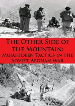 Capa do artigo Other Side Of The Mountain: Mujahideen Tactics In The Soviet-Afghan War [Illustrated Edition]