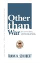 Other Than War: The American Military Experience And Operations In The Post-Cold War Decade - Preview