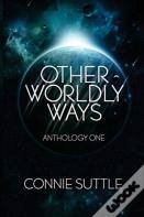 Other Worldly Ways