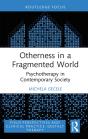 Otherness In A Fragmented World - Preview