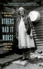 Others Had It Worse - Preview