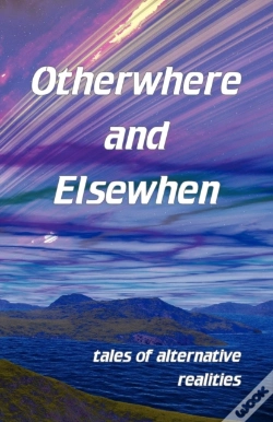 Capa do artigo Otherwhere And Elsewhen