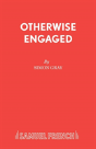 Otherwise Engaged - Preview