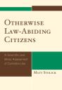 Otherwise Law-Abiding Citizens - Preview