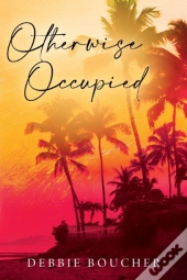 Otherwise Occupied