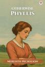 Otherwise Phyllis (Edition1) - Preview