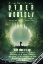 Capa do artigo Otherworldly - A Genre Fiction Anthology - Volume 1