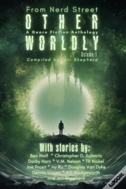 Capa do artigo Otherworldly - A Genre Fiction Anthology - Volume 1