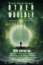 Otherworldly - A Genre Fiction Anthology - Volume 1 - Preview