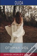 Othmar, Vol. 2 (Esprios Classics)